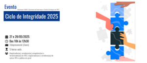 Notícia: Ciclo de Integridade 2025