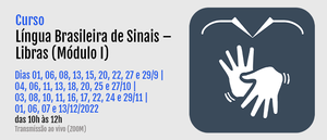 Notícia: Curso: Língua Brasileira de Sinais – Libras (Módulo I)