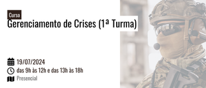 Notícia: Curso: Gerenciamento de Crises (1ª Turma)
