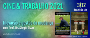Notícia: Ciclo de Palestras: Cine & Trabalho - 2021