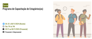 Notícia: Programa de Capacitação de Estagiários(as)