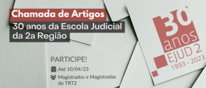 Notícia: Chamada de Artigos: 30 anos da Escola Judicial da 2a Região