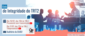 Notícia: Ciclo de Integridade do TRT2