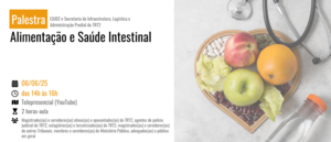 Notícia: Palestra: Alimentação e Saúde Intestinal