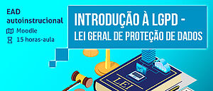 Notícia: Curso: Introdução à LGPD - Lei Geral de Proteção de Dados - 1/2022