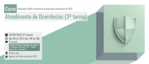 Notícia: Ejud2 realizará o curso Atendimento de Ocorrências (3ª turma)