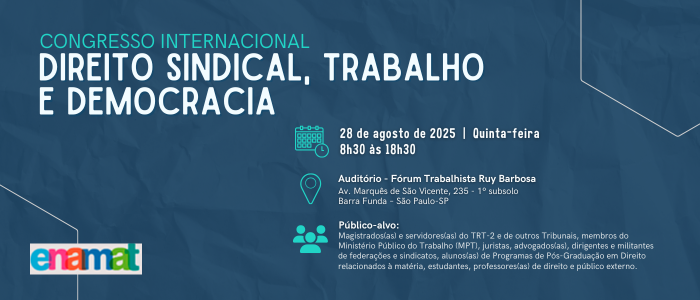 Notícia: Congresso Internacional: Direito Sindical, Trabalho e Democracia