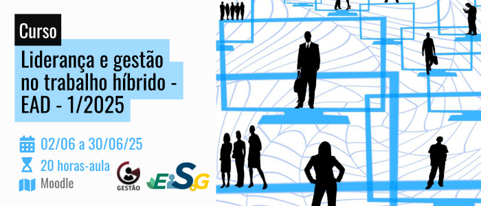 Notícia: Curso: Liderança e gestão no trabalho híbrido - EAD - 1/2025