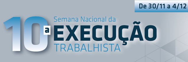 banner da 10ª semana nacional de execução
                        em fundo cinza com data de 30/11 a 4/12
