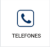 Telefones