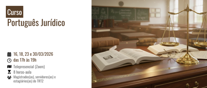 Notícia: Curso: Português Jurídico 2026