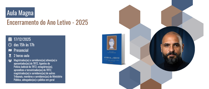 Notícia: Palestra: Encerramento do Ano Letivo da EJUD2