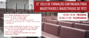Notícia: Ejud2 realizará o 12° Ciclo de Formação Continuada para Magistrados e Magistradas do TRT-2